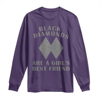 Funny Black Diamonds Are A Girls Best Friend Snow Skiing Long Sleeve Shirt