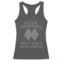 Funny Black Diamonds Are A Girls Best Friend Snow Skiing Racerback Tank Top