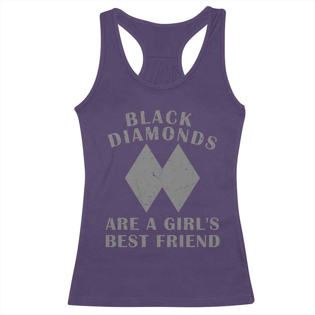 Funny Black Diamonds Are A Girls Best Friend Snow Skiing Racerback Tank Top