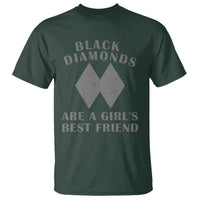 Funny Black Diamonds Are A Girls Best Friend Snow Skiing T Shirt