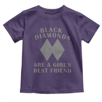 Funny Black Diamonds Are A Girls Best Friend Snow Skiing Toddler T Shirt