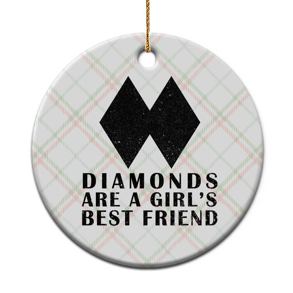 Funny Skiing Snowboarding Ceramic Ornament Diamonds Are A Girls Best Friend