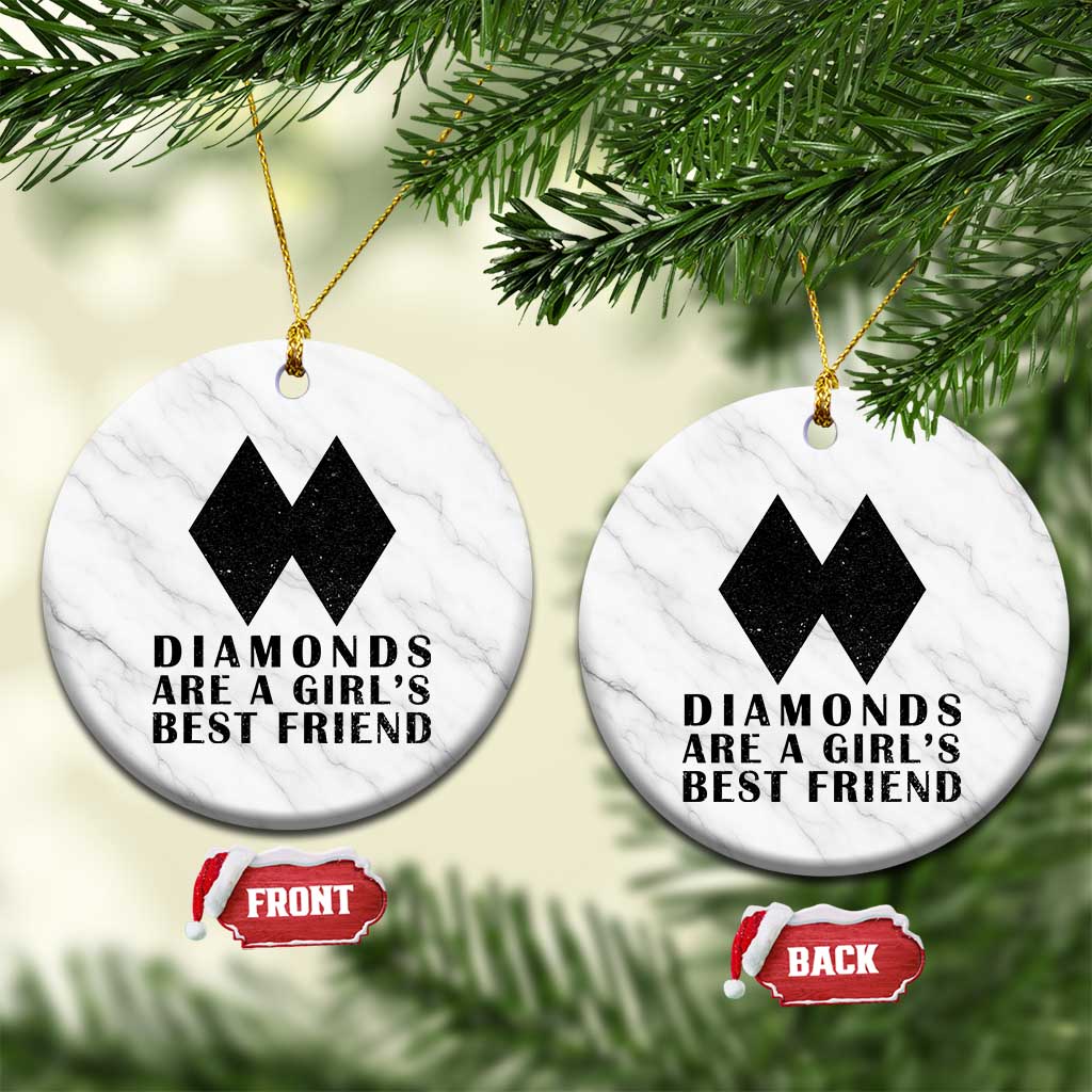 Funny Skiing Snowboarding Ceramic Ornament Diamonds Are A Girls Best Friend