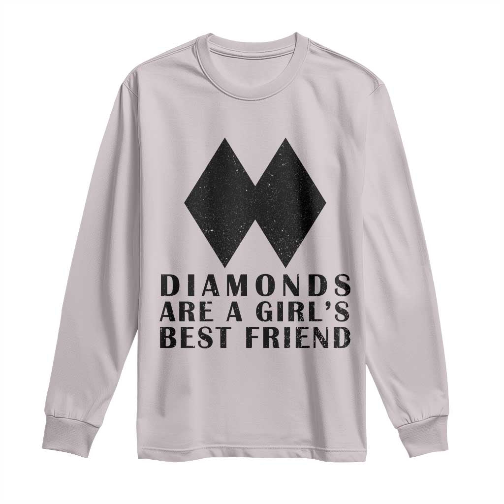 Funny Skiing Snowboarding Long Sleeve Shirt Diamonds Are A Girls Best Friend