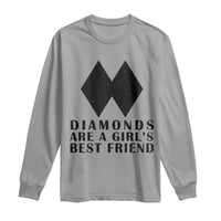 Funny Skiing Snowboarding Long Sleeve Shirt Diamonds Are A Girls Best Friend