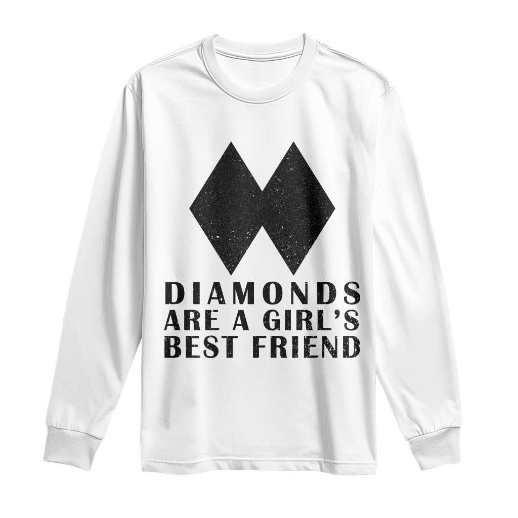 Funny Skiing Snowboarding Long Sleeve Shirt Diamonds Are A Girls Best Friend
