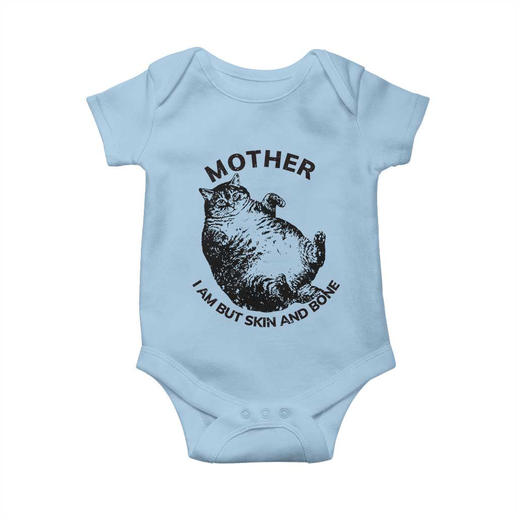 Funny Cat Mother I Am But Skin And Bone Baby Onesie - Wonder Print Shop