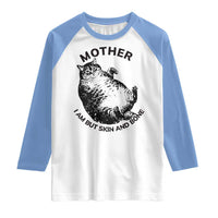 Funny Cat Mother I Am But Skin And Bone Raglan Shirt - Wonder Print Shop