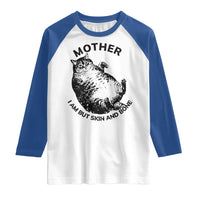 Funny Cat Mother I Am But Skin And Bone Raglan Shirt - Wonder Print Shop