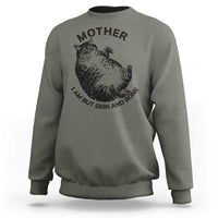 Funny Cat Mother I Am But Skin And Bone Sweatshirt - Wonder Print Shop