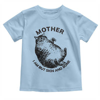 Funny Cat Mother I Am But Skin And Bone Toddler T Shirt - Wonder Print Shop
