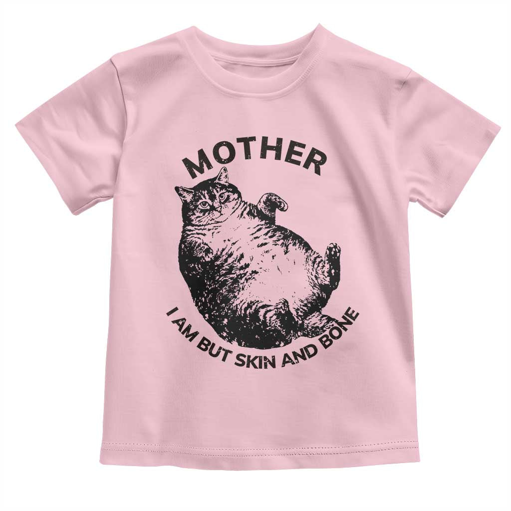 Funny Cat Mother I Am But Skin And Bone Toddler T Shirt - Wonder Print Shop