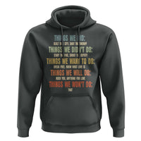 Funny 80s 90s Music Lover Hoodie Things We Did Didnt Want Will Wont Do - Wonder Print Shop