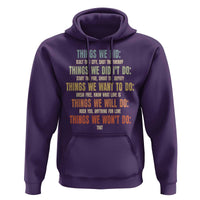 Funny 80s 90s Music Lover Hoodie Things We Did Didnt Want Will Wont Do - Wonder Print Shop
