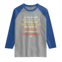 Funny 80s 90s Music Lover Raglan Shirt Things We Did Didnt Want Will Wont Do - Wonder Print Shop