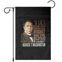 Booker Taliaferro Washington Garden Flag A Lie Doesn't Become Truth Black History Month