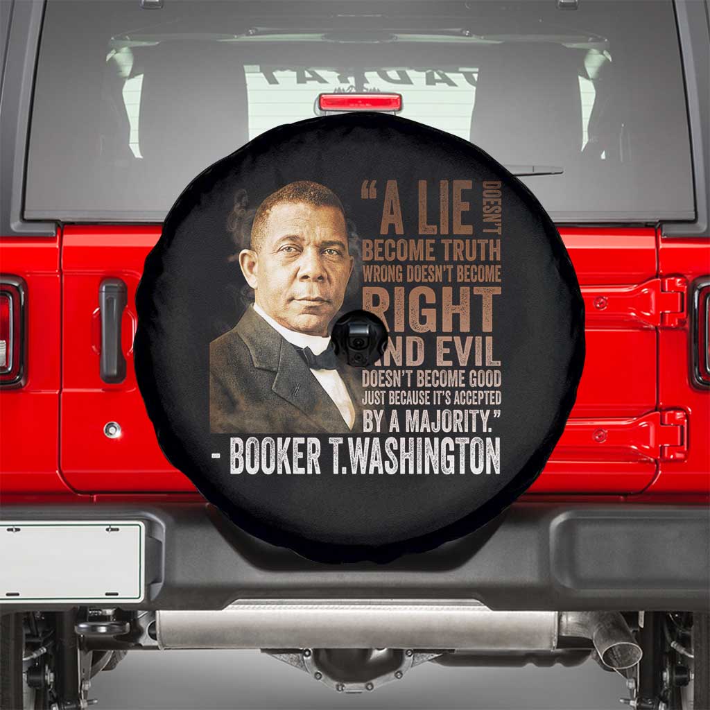 Booker Taliaferro Washington Spare Tire Cover A Lie Doesn't Become Truth Black History Month