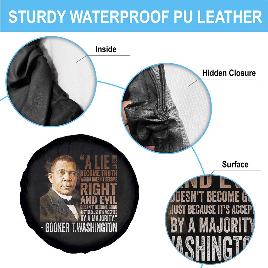 Booker Taliaferro Washington Spare Tire Cover A Lie Doesn't Become Truth Black History Month
