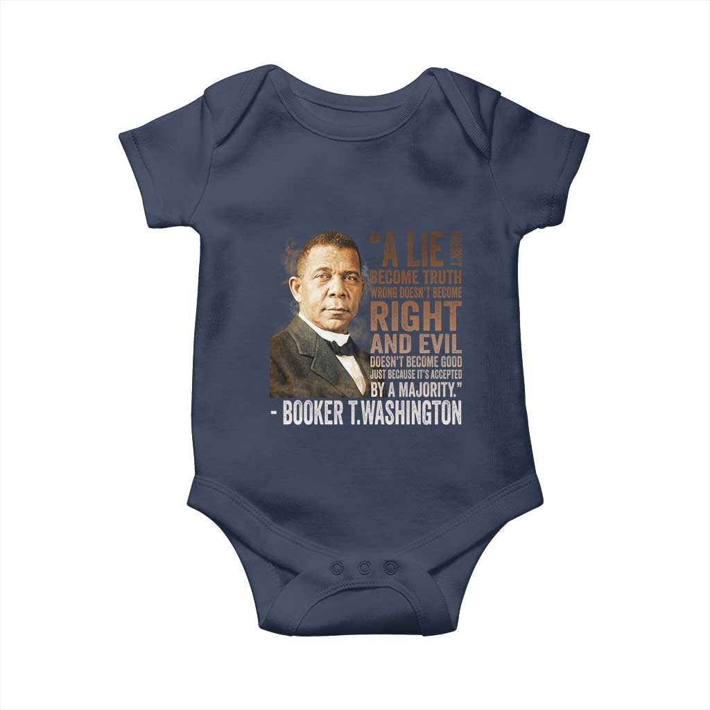 Booker Taliaferro Washington Baby Onesie A Lie Doesn't Become Truth Black History Month
