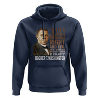 Booker Taliaferro Washington Hoodie A Lie Doesn't Become Truth Black History Month
