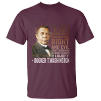 Booker Taliaferro Washington T Shirt A Lie Doesn't Become Truth Black History Month
