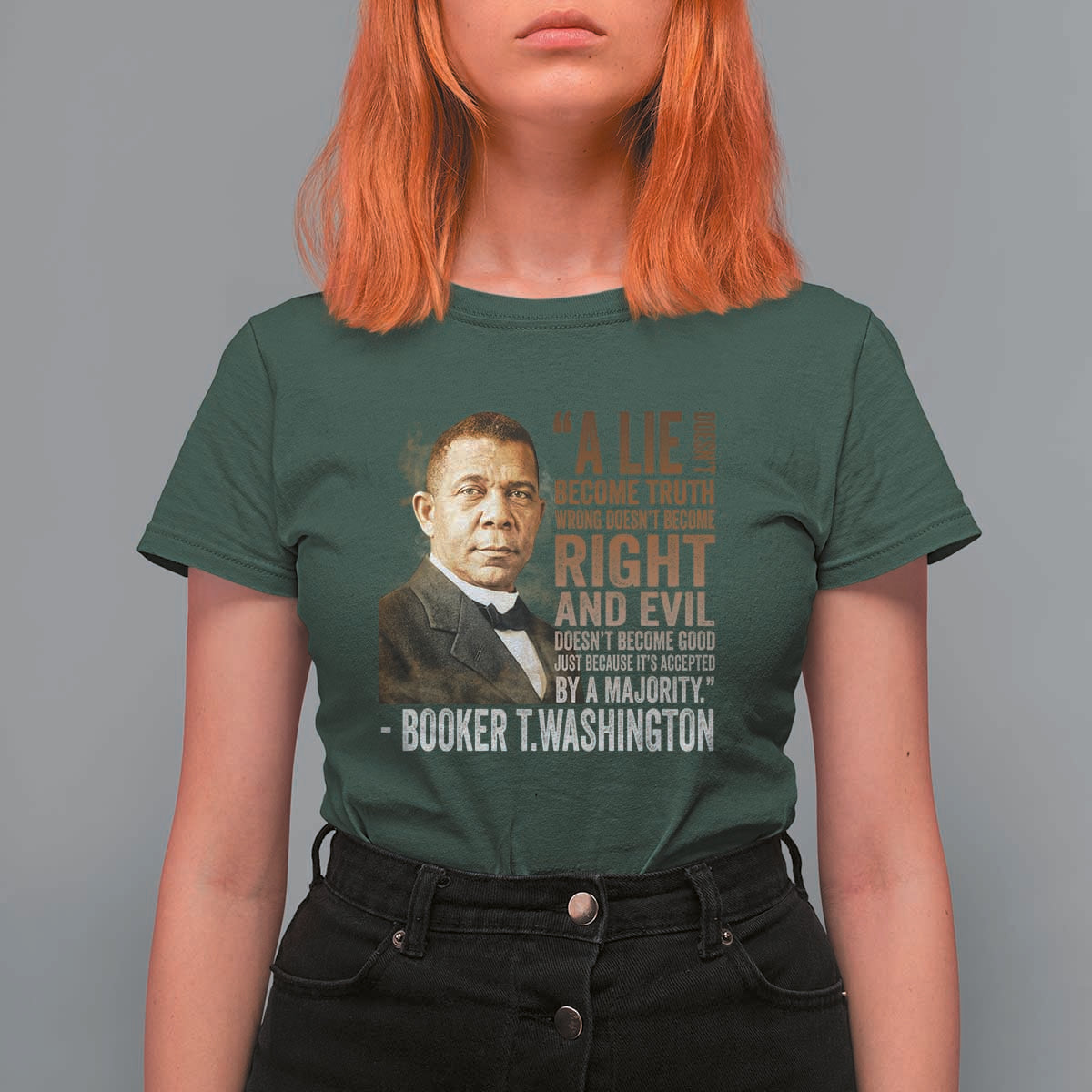 Booker Taliaferro Washington T Shirt For Women A Lie Doesn't Become Truth Black History Month