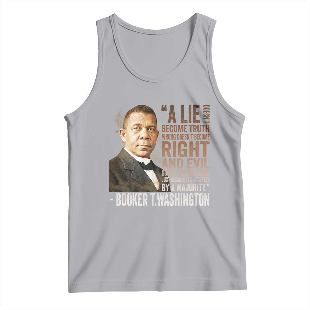 Booker Taliaferro Washington Tank Top A Lie Doesn't Become Truth Black History Month