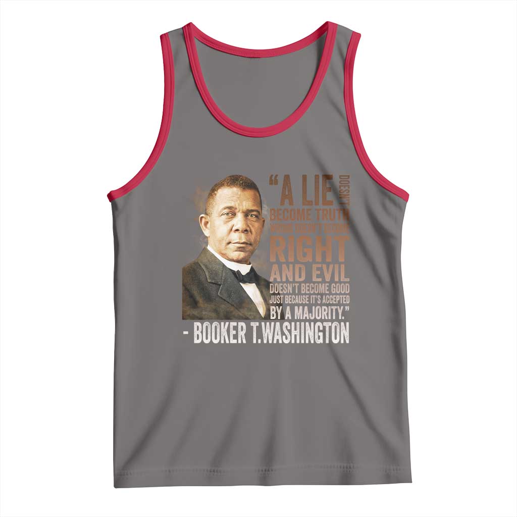 Booker Taliaferro Washington Tank Top A Lie Doesn't Become Truth Black History Month