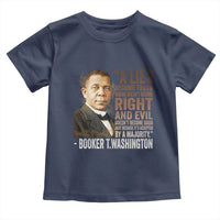 Booker Taliaferro Washington Toddler T Shirt A Lie Doesn't Become Truth Black History Month