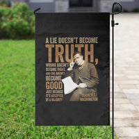 Booker Taliaferro Washington Garden Flag A Lie Doesnt Become Truth Wrong Doesnt Become Right