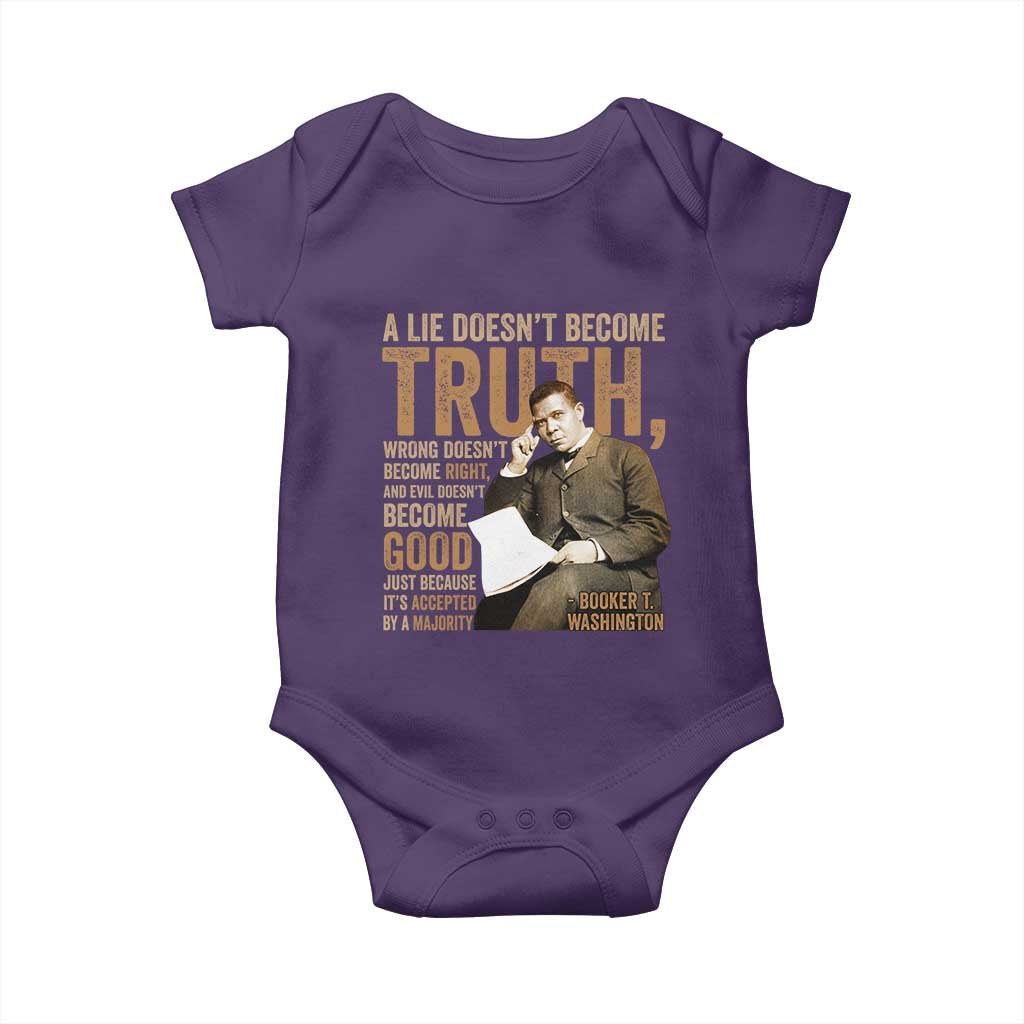 Booker Taliaferro Washington Baby Onesie A Lie Doesnt Become Truth Wrong Doesnt Become Right