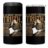 Booker Taliaferro Washington 4 in 1 Can Cooler Tumbler A Lie Doesnt Become Truth Wrong Doesnt Become Right
