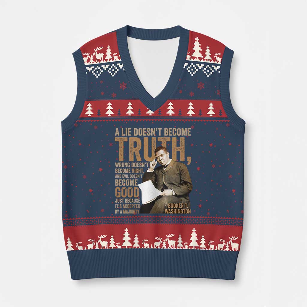 Booker Taliaferro Washington V-Neck Knit Sweater Vest A Lie Doesnt Become Truth Wrong Doesnt Become Right