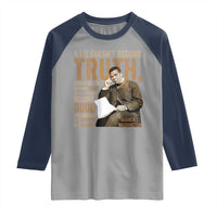 Booker Taliaferro Washington Raglan Shirt A Lie Doesnt Become Truth Wrong Doesnt Become Right
