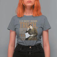 Booker Taliaferro Washington T Shirt For Women A Lie Doesnt Become Truth Wrong Doesnt Become Right