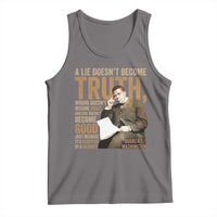 Booker Taliaferro Washington Tank Top A Lie Doesnt Become Truth Wrong Doesnt Become Right