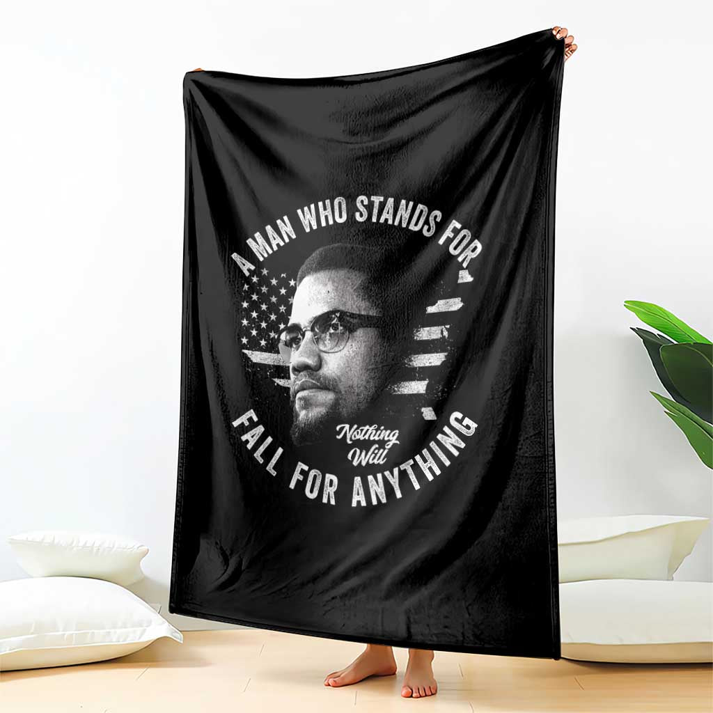 Malcolm X Throw Blanket A Man Who Stands For Nothing Will Fall For Anything American Flag - Wonder Print Shop