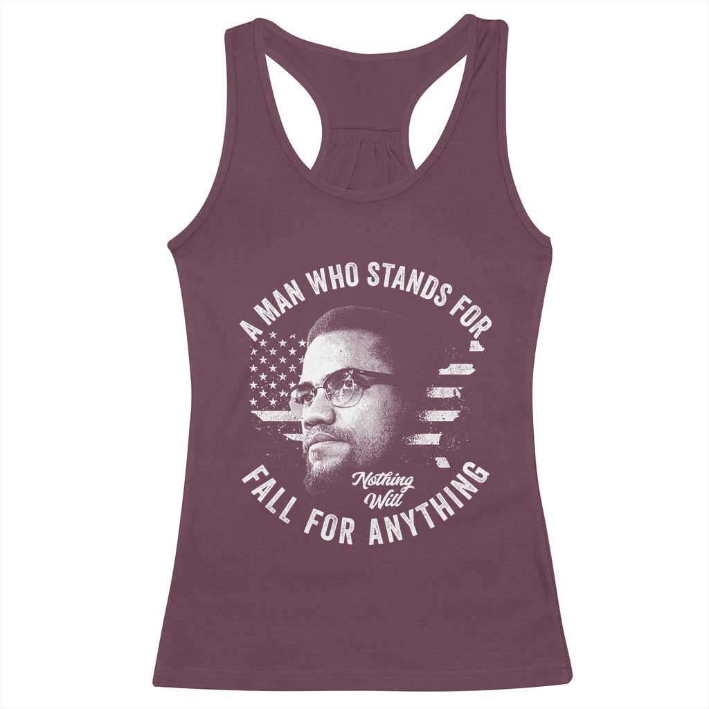 Malcolm X Racerback Tank Top A Man Who Stands For Nothing Will Fall For Anything American Flag - Wonder Print Shop