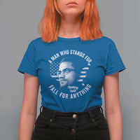 Malcolm X T Shirt For Women A Man Who Stands For Nothing Will Fall For Anything American Flag - Wonder Print Shop