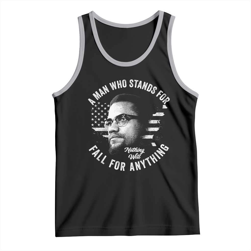 Malcolm X Tank Top A Man Who Stands For Nothing Will Fall For Anything American Flag - Wonder Print Shop