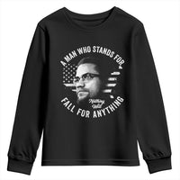 Malcolm X Youth Sweatshirt A Man Who Stands For Nothing Will Fall For Anything American Flag - Wonder Print Shop