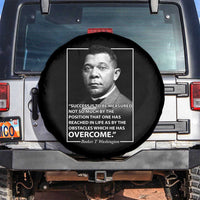 Booker Taliaferro Washington Spare Tire Cover Success Is To Be Measured Not So Much By The Position That One Has Reached