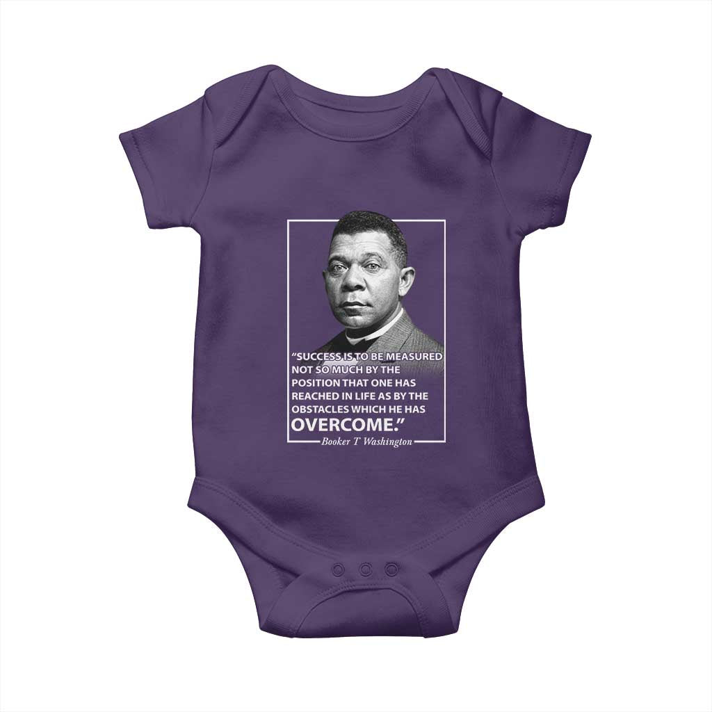 Booker Taliaferro Washington Baby Onesie Success Is To Be Measured Not So Much By The Position That One Has Reached