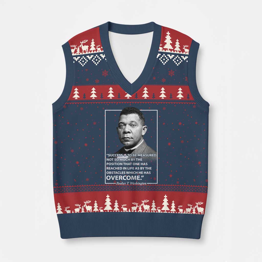 Booker Taliaferro Washington V-Neck Knit Sweater Vest Success Is To Be Measured Not So Much By The Position That One Has Reached