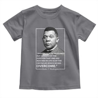 Booker Taliaferro Washington Toddler T Shirt Success Is To Be Measured Not So Much By The Position That One Has Reached