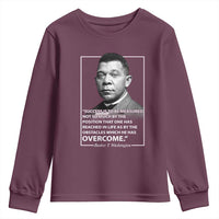 Booker Taliaferro Washington Youth Sweatshirt Success Is To Be Measured Not So Much By The Position That One Has Reached