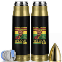 Harriet Tubman Bullet Tumbler We Out 1849 African American History