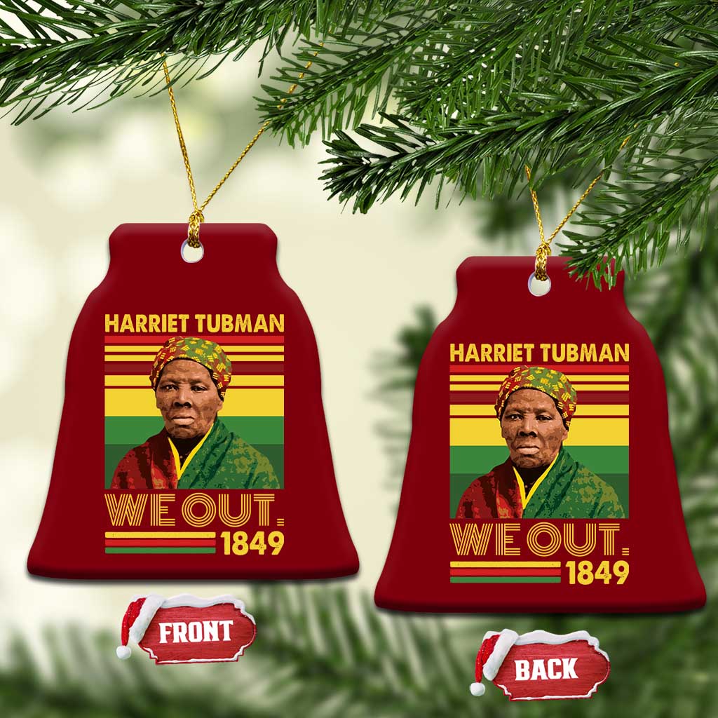 Harriet Tubman Ceramic Ornament We Out 1849 African American History