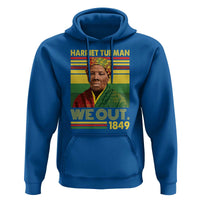 Harriet Tubman Hoodie We Out 1849 African American History