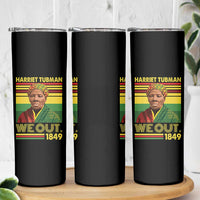 Harriet Tubman Skinny Tumbler We Out 1849 African American History